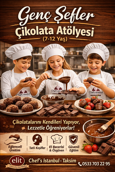 MİNİK ŞEFLER ÇİKOLATA WORKSHOP